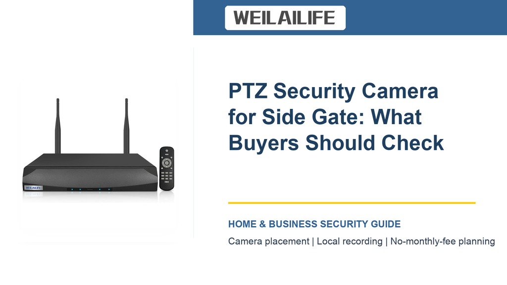 PTZ Security Camera Buying Guide for Side Gate: Boat Docks